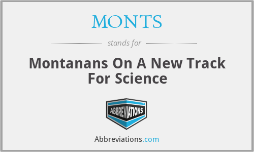 What is the abbreviation for montanans on a new track for science?